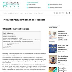 The Most Popular Semenax Retailers - Healthy Body Healthy Mind