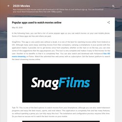 Popular apps used to watch movies online