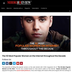 50 Most Popular Women on the Internet (Updated 2021)