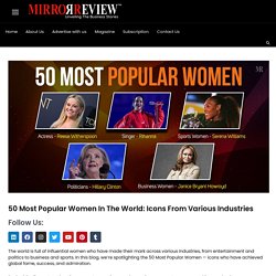 50 Most Popular Women on the Internet (Updated 2021)