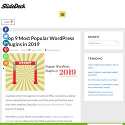 Top 9 Most Popular WordPress Plugins in 2019 - SlideDeck