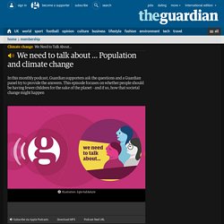 We need to talk about … Population and climate change