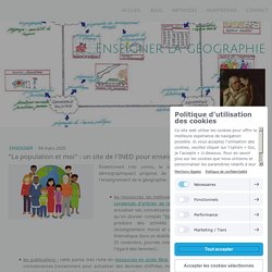 "La population et moi" : un site de l'INED pour enseigner la démographie - Site de enseigner-la-geographie !