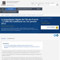 La population légale de l’Ile-de-France : 11 898 502 habitants au 1er janvier 2012 - Insee Flash Ile-de-France - 1