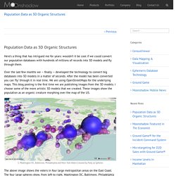 Population Data as 3D Organic Structures - Moonshadow.com