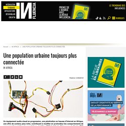 Une population urbaine toujours plus connectée