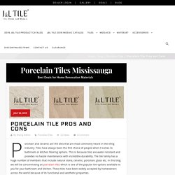 Porcelain Tile Pros and Cons