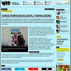 Turks pornoschilderij verwijderd - Binnenland