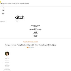 Korean Pumpkin Porridge with Rice Dumplings (Hobakjuk) — Recipes from The Kitchn