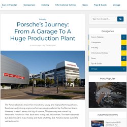 Porsche’s journey: From a garage to a huge production plant -