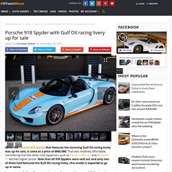 Porsche 918 Spyder with Gulf Oil racing livery up for sale