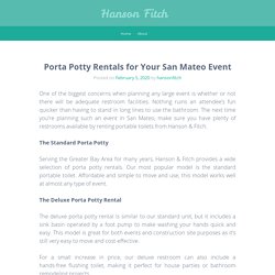 Porta Potty Rentals for Your San Mateo Event – Hanson Fitch