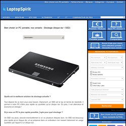 Bien choisir un PC portable, nos conseils : Stockage (disque dur / SSD)