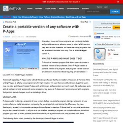 Create a portable version of any software with P-Apps