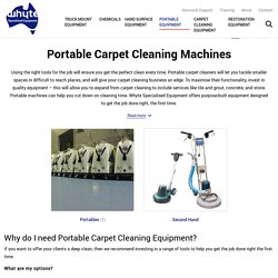 Portable Carpet Cleaning Machines & Equipment - Whyte Specialised Equipment