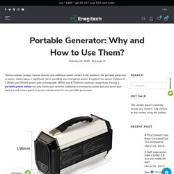 Portable Generator: Why and How to Use Them? – Enegitech