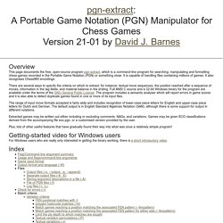 pgn-extract: a Portable Game Notation (PGN) manipulator