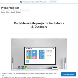 Portable mobile projector for Indoors & Outdoors