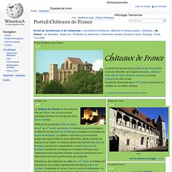 Wikipédia : Châteaux de France -
