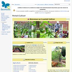 Le PORTAIL Ekopedia CULTIVER