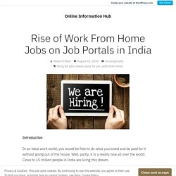 Rise of Work From Home Jobs on Job Portals in India