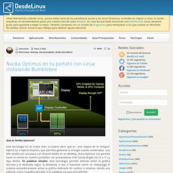 Nvidia Optimus en tu portatil con Linux instalando Bumblebee