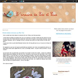 Porte bébé chinois ou Mei Tai - L'armoire de Léo et Lisa, un blog de maman