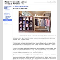 Prêt-à-Porter Homme - Mode In France: Le Marché du Prêt-à-Porter en France