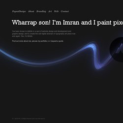 Design / Portfolio of Imran Ashraf / Web Design & Development / Branding / Digital Abstract Art / Bradford, UK