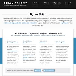 The Portfolio of Brian Talbot, Web & User Experience Designer