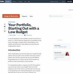 Your Portfolio, Starting Out with a Low Budget