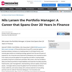 Nils Larsen the Portfolio Manager: A Career that Spans Over 20 Years in Finance - EIN Presswire