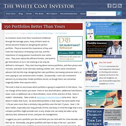 The White Coat Investor - Investing And Personal Finance for Doctors
