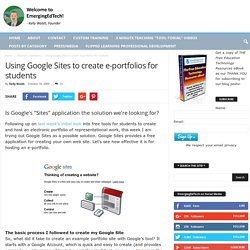 Using Google Sites to create e-portfolios for students