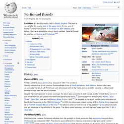 Portishead (band) - Wikipedia, the free encyclopedia