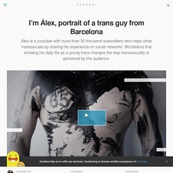 Verkami: I’m Álex, portrait of a trans guy from Barcelona