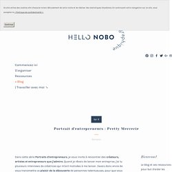 Portrait d'entrepreneurs : Pretty Mercerie — Hello Nobo