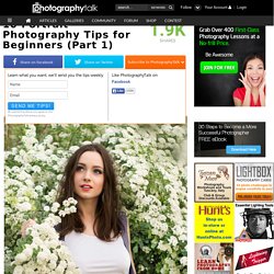 10 Portrait Photography Tips for Beginners (Part 1)