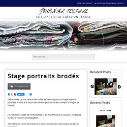 Stage portraits brodés – Journal Textile Nadine Levé