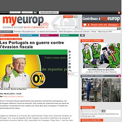 Les Portugais en guerre contre l'évasion fiscale