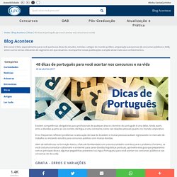 48 dicas de português para você acertar nos concursos e na vida - LFG