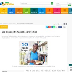 Dez dicas de Português sobre verbos - Brasil Escola