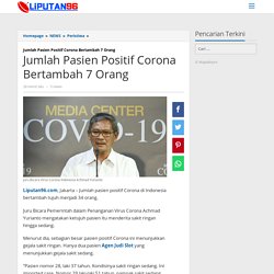 Jumlah Pasien Positif Corona Bertambah 7 Orang - Liputan96.com