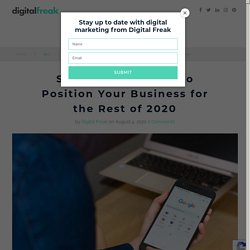 SEO Outlook – How to Position Your Business for the Rest of 2020