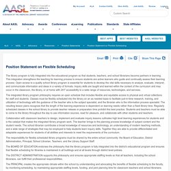 *Position Statement on Flexible Scheduling (AASL)