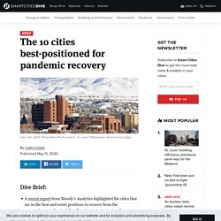 The 10 cities best-positioned for pandemic recovery