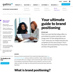 Brand Positioning: The Definitive Guide in 2020 // Qualtrics