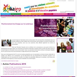 Publications et ressources - 2010 - Positionnement du Cnajep sur le numérique