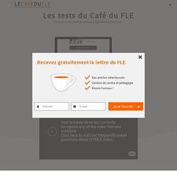 Test FLE - Un test de positionnement FLE en ligne pour votre centre