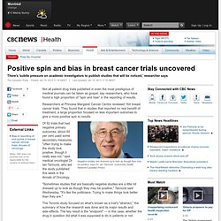 Positive spin and bias in breast cancer trials uncovered - Health